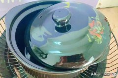 新买的砂锅需要开锅吗 砂锅买回来需要开锅吗