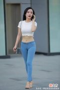 【时尚一点】街拍八艳，这几个穿紧身牛仔裤的菇凉，有没有惊艳到你？