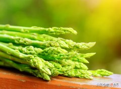 很实用的芦笋挑选和储存的小方法 芦笋怎么挑选