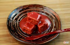 豆腐乳是营养佳品还是致癌食物 豆腐乳致癌么